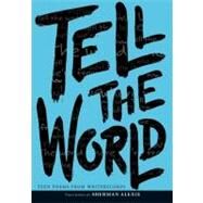 Tell the World by WritersCorps, 9780061345043