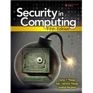Security in Computing by Pfleeger, Charles P.; Pfleeger, Shari Lawrence; Margulies, Jonathan, 9780134085043