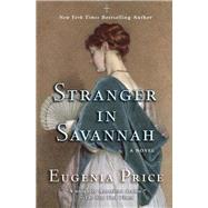 Stranger in Savannah by Price, Eugenia, 9781620455043
