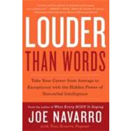 Louder Than Words by Navarro, Joe, 9780062015044