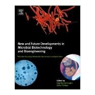 New and Future Developments in Microbial Biotechnology and Bioengineering by Gupta, Vijai G.; Pandey, Anita, 9780444635044