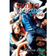 Coming Together by Brio, Alessia, 9781451535044