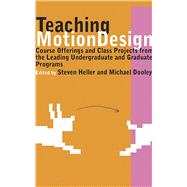 Teaching Motion Design Pa by Dooley,Michael, 9781581155044