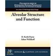Alveolar Structure and Function by Payne, D. Keith; Wellikoff, Adam, 9781615045044