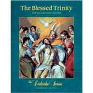 The Blessed Trinity and Our Christian Vocation by James Socias, 9781936045044