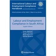 Labour and Employment Compliance in South Africa by Susan Stelzner; Stuart Harrison; Brian Patterson; Zahida Ebrahim, 9789403525044
