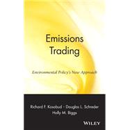 Emissions Trading Environmental Policy's New Approach by Kosobud, Richard F.; Schreder, Douglas L.; Biggs, Holly M., 9780471355045