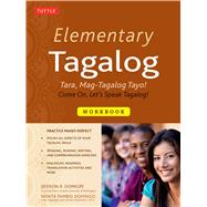 Elementary Tagalog by Domigpe, Jiedson R.; Domingo, Nenita Pambid, 9780804845045