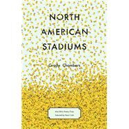 North American Stadiums by Chambers, Grady, 9781571315045