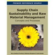 Supply Chain Sustainability and Raw Material Management by Farahani, Reza Zanjirani; Rezapour, Shabnam; Kardar, Laleh, 9781613505045