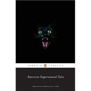 American Supernatural Tales by Unknown, 9780143105046