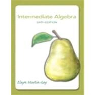 Intermediate Algebra by Martin-Gay, Elayn El, 9780321785046