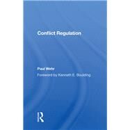 Conflict Regulation by Wehr, Paul, 9780367015046