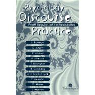 Psychology, Discourse And Social Practice: From Regulation To Resistance by Aitken,Gill, 9780748405046