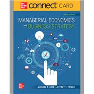 Connect Access Card for Managerial Economics & Business Strategy by Baye, Michael; Prince, Jeff, 9781264575046