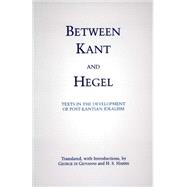 Between Kant and Hegel by Di Giovanni, George; Harris, H. S.; Giovanni, George Di, 9780872205048