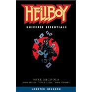 Hellboy Universe Essentials: Lobster Johnson by Mignola, Mike; Arcudi, John; Zonjic, Tonci; Stewart, Dave; Robins, Clem, 9781506725048