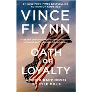 Oath of Loyalty by Flynn, Vince; Mills, Kyle, 9781982165048