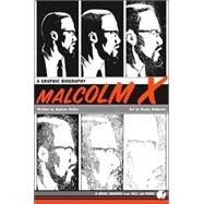 Malcolm X A Graphic Biography by Helfer, Andrew; DuBurke, Randy, 9780809095049