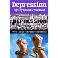 Depression - Signs, Symptoms & Treatment by Brown, John, 9781508555049