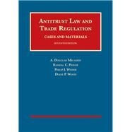 Antitrust Law and Trade Regulation, Cases and Materials by Melamed, A. Douglas; Picker, Randal C.; Weiser, Philip J.; Wood, Diane P., 9781634595049