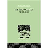 The Psychology of Reasoning by Rignano, Eugenio, 9781138875050