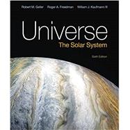 Universe: The Solar System by Freedman, Roger; Geller, Robert; Kaufmann, William J., 9781319115050