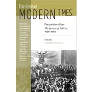 The Crisis of Modern Times by McAdams, A. James, 9780268035051