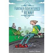 Further Adventures of Henny by Rieser, Leslie J., 9781508675051