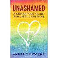 Unashamed by Cantorna, Amber, 9780664265052