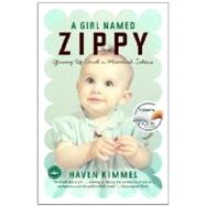 A Girl Named Zippy by KIMMEL, HAVEN, 9780767915052