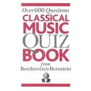 Classical Music Quiz Book by Omnibus Press, 9780825635052