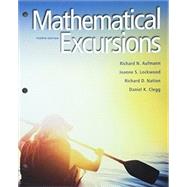 Bundle: Mathematical Excursions, Loose-leaf Version, 4th + WebAssign, Single-Term Printed Access Card by Aufmann, Richard; Lockwood, Joanne; Nation, Richard; Clegg, Daniel K., 9781337605052
