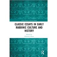 Classic Essays in Early Rabbinic Culture and History by Hayes; Christine, 9781409425052