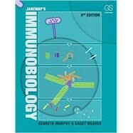 Janeway's Immunobiology by Murphy, Kenneth M.; Weaver, Casey, 9780815345053