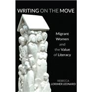 Writing on the Move by Leonard, Rebecca Lorimer, 9780822965053