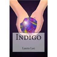 Indigo by Lee, Laura; Burrows, Joseph; Demarco, Louis, 9781500565053