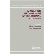 Managing Networks in International Business by Forsgren,M., 9782881245053
