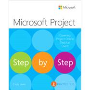 Microsoft Project Step by Step (Covering Project Online Desktop Client) by Lewis, Cindy M., 9780137565054
