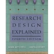 Research Design Explained by Mitchell, Mark L.; Jolley, Janina M., 9780155075054