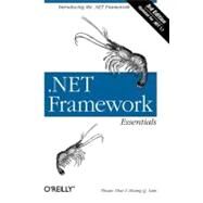 .Net Framework Essentials by Thai, Thuan, 9780596005054