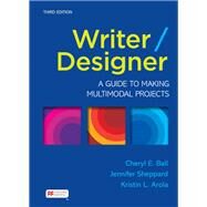Writer/Designer by Ball, Cheryl E.; Sheppard, Jennifer; Arola, Kristin L., 9781319245054