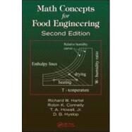 Math Concepts for Food Engineering, Second Edition by Hartel; Richard W., 9781420055054