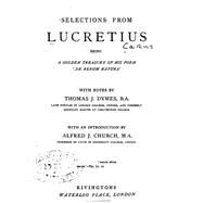 Selections from Lucretius by Lucretius, 9781523875054