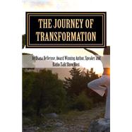 The Journey of Transformation by Bellerose, Diana, 9781493545056