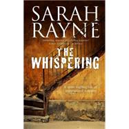 The Whispering by Rayne, Sarah, 9781847515056