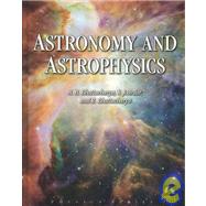 Astronomy and Astrophysics by Bhattacharya, A. B. Et Al, 9781934015056