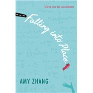 Falling into Place by Zhang, Amy, 9780062295057