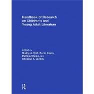 Handbook of Research on Children's and Young Adult Literature by Wolf; Shelby, 9780415965057