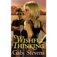 Wishful Thinking by Stevens, Gabi, 9780765365057
